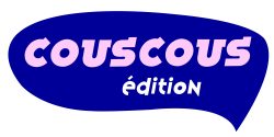 La maison Couscous édition
