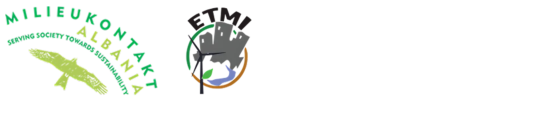 Milieukontakt Albania (MiA) & Environmental and Territorial Management Institute (ETMI)