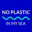 No Plastic In My Sea